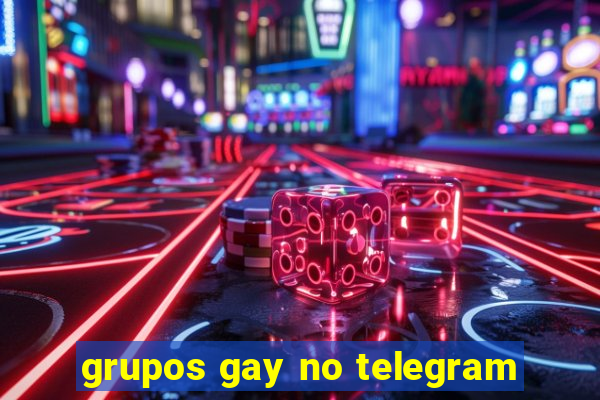 grupos gay no telegram